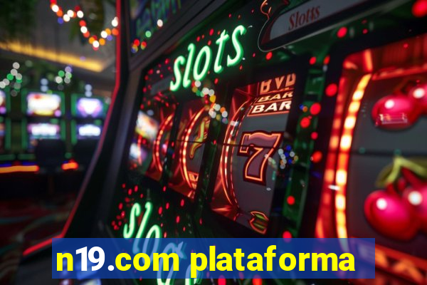 n19.com plataforma